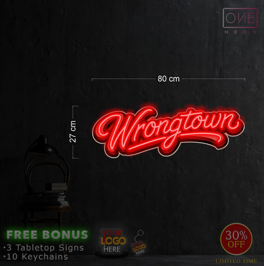 Wrongtown | LED Neon Sign