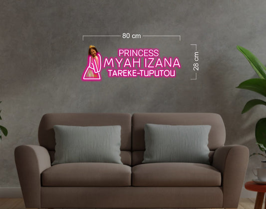 Princess Myah Tuputou | LED Neon Sign