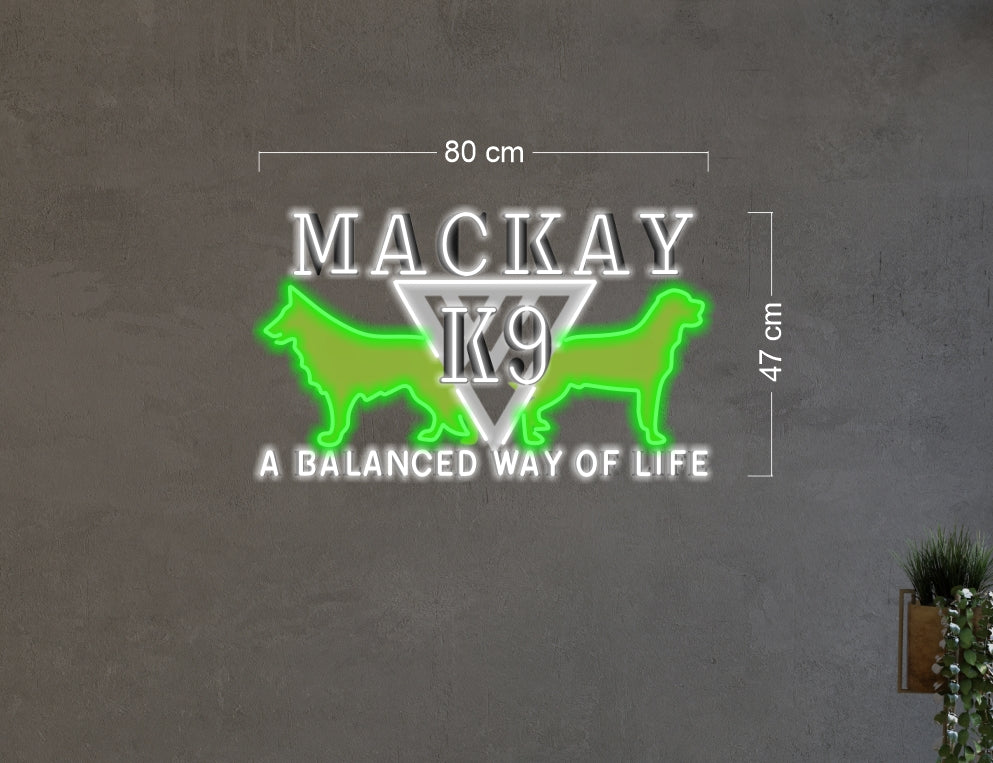 MACKAY K9 | LED Neon Sign