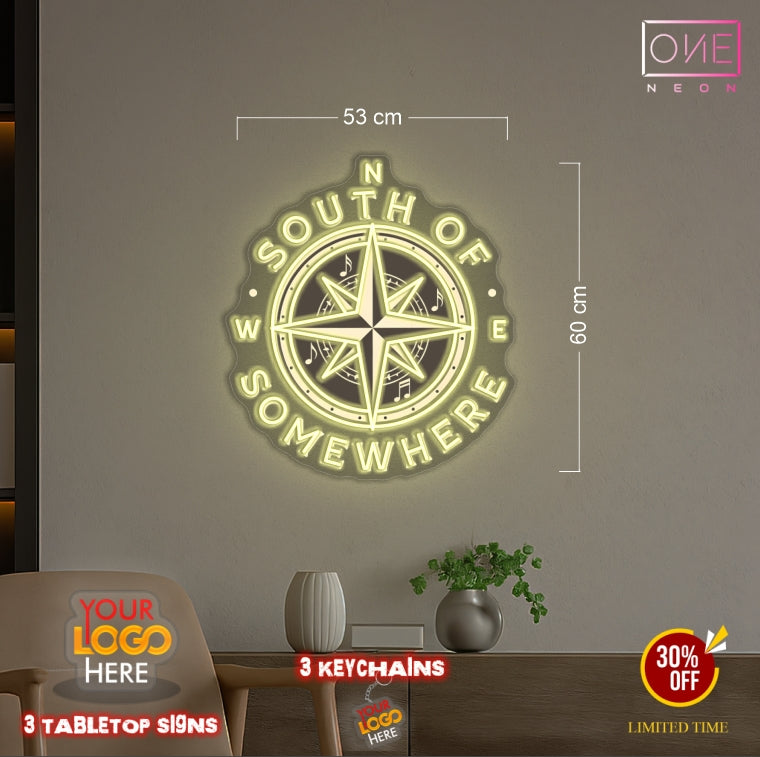 SOUTH OF SOMEWHERE | LED Neon Sign