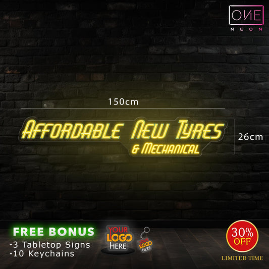 AFFORDABLE NEW TYRES | LED Neon Sign