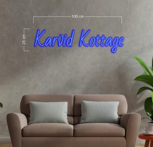 Karvid Kottage | LED Neon Sign