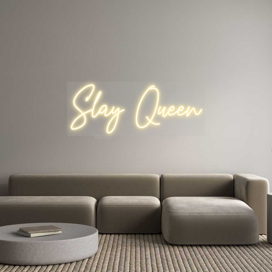 Custom Neon: Slay Queen