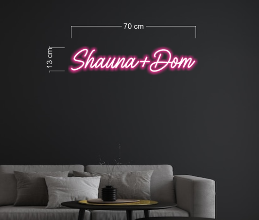Shauna+Dom| LED Neon Sign