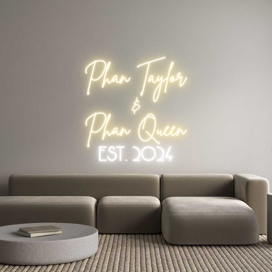 Néon personnalisé : Phan Taylor
...