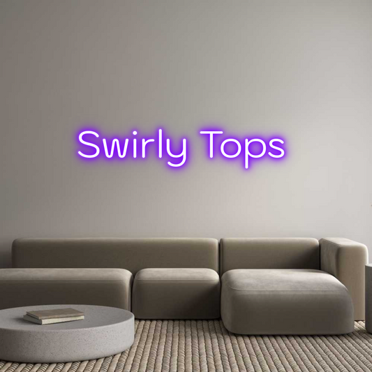 Custom Neon: Swirly Tops