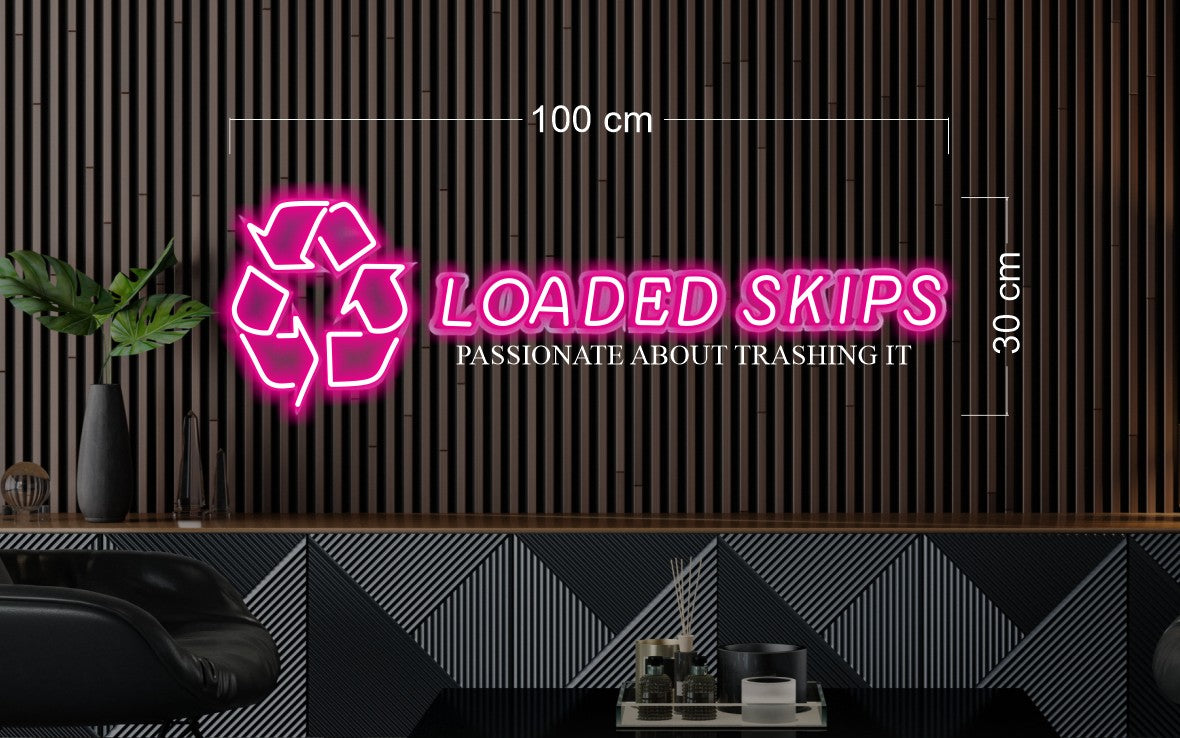 LOADED SKIPS | LED Neon Sign