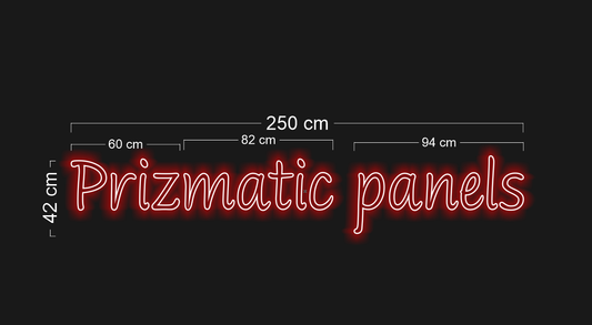 Prizmatic panels| LED Neon Sign