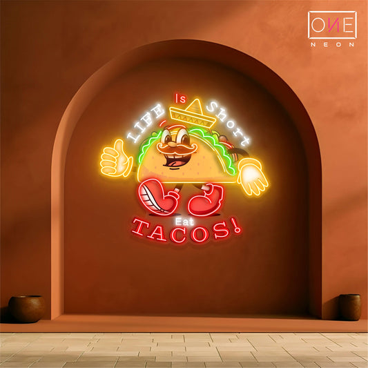 La vie est courte, mange des tacos, enseigne au néon à LED