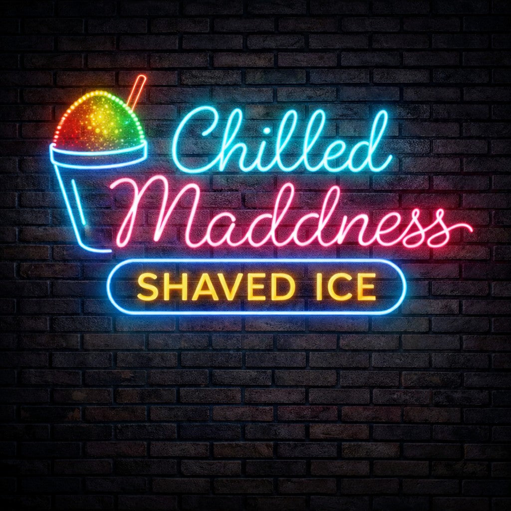Chilled Maddness. Shaved Ice | LED Neon Sign
