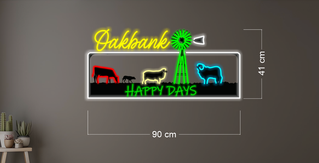 Oakbank happy days| LED Neon Sign