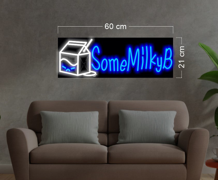 Some Milky B | LED Neon Sign