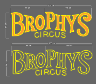 BROPHYS Circus | LED Neon Sign
