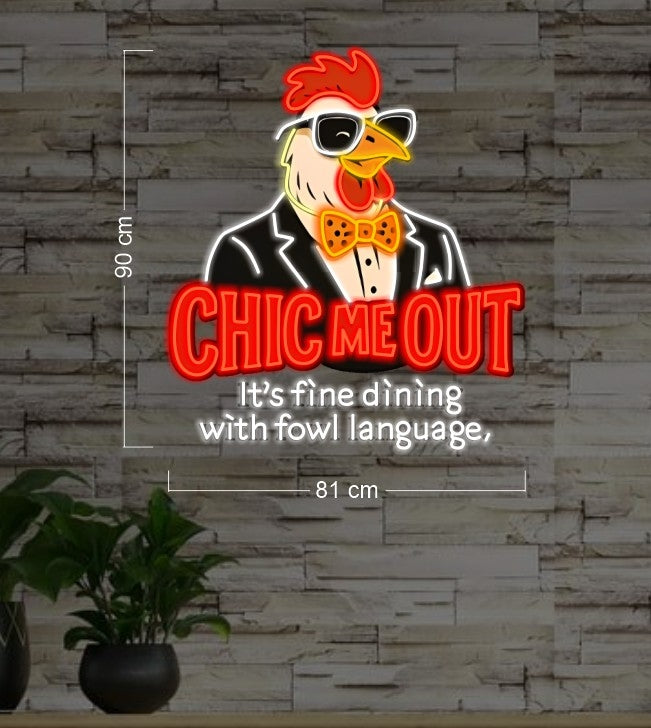Chic Me Out | LED Neon Sign (outdoor use)