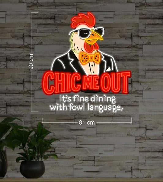 Chic Me Out | LED Neon Sign (outdoor use)