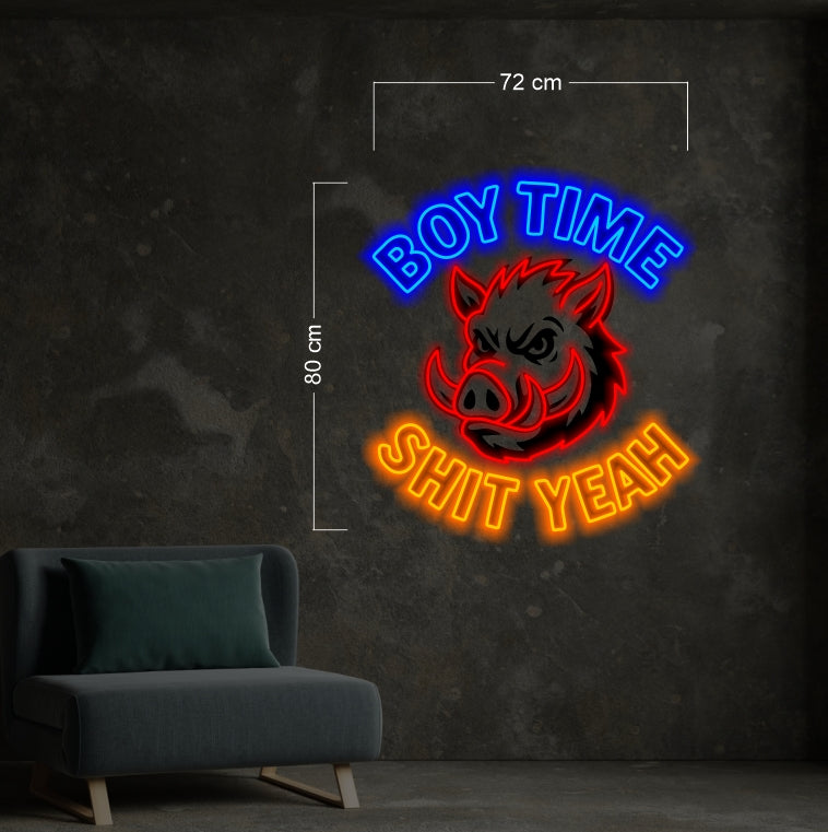 BOY TIME SHIT YEAH | LED Neon Sign