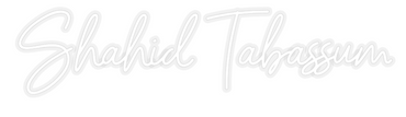 Custom Neon: Shahid Tabass...