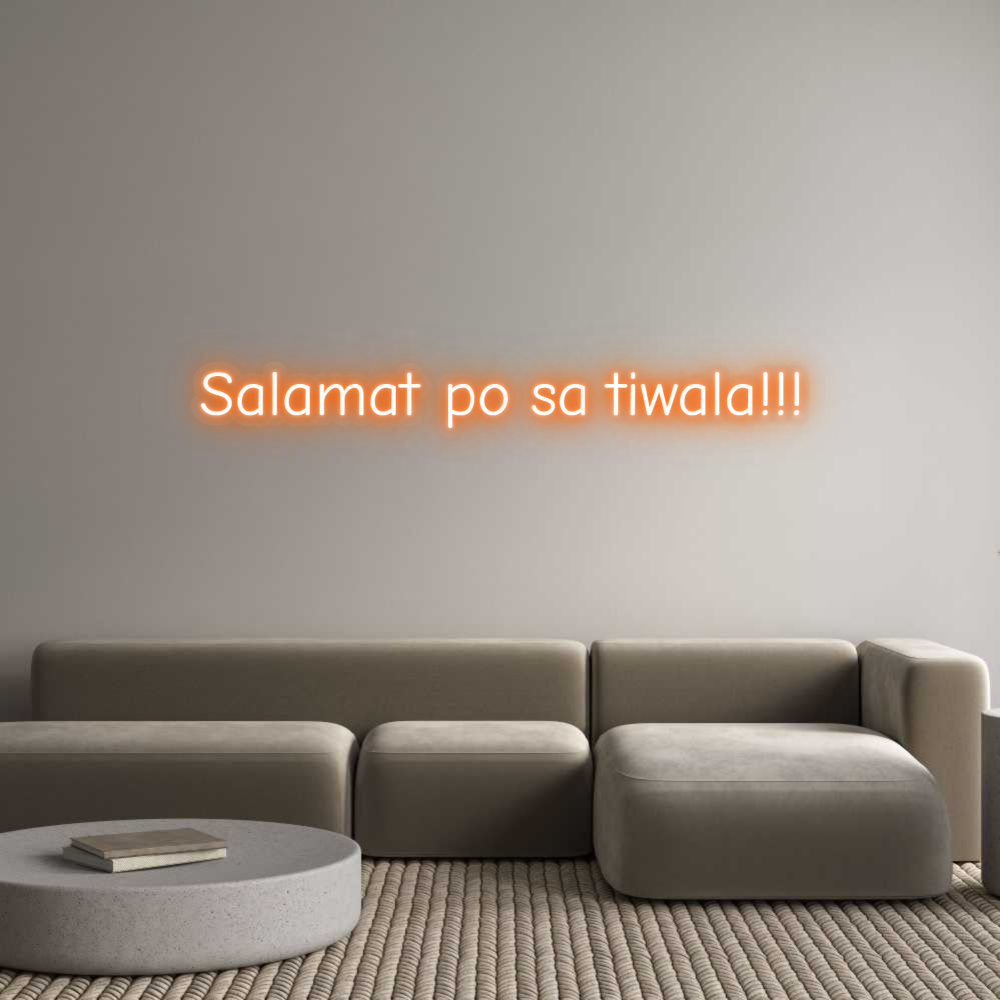 Custom Neon: Salamat po sa...