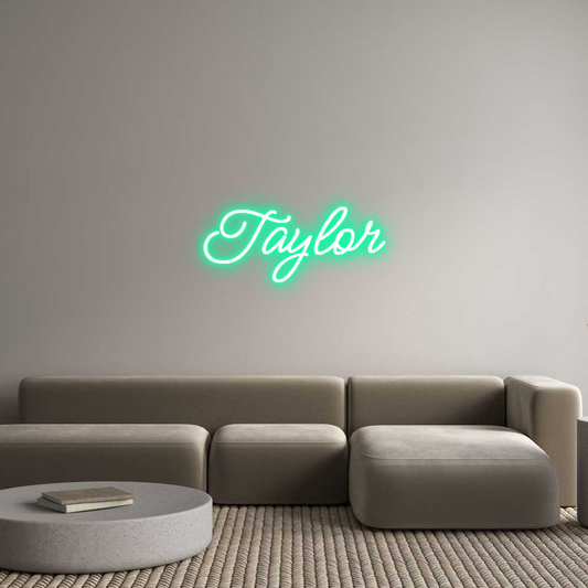 Custom Neon: Taylor
