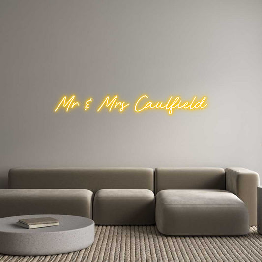 Custom Neon: Mr & Mrs Caul...