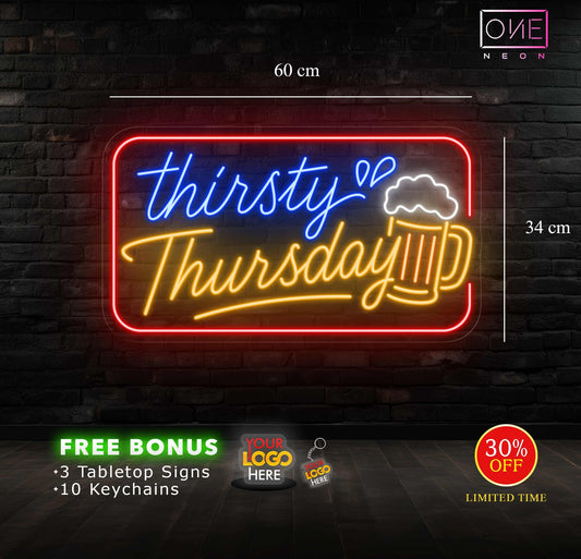 Thirsty thursday | LED Neon Sign