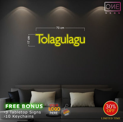 Tolagulagu | LED Neon Sign