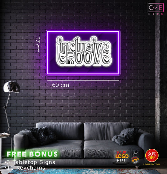 INCLUSIVE GROOVE | LED Neon Sign