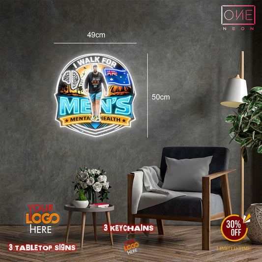 I WALK FOR MEN'S | LED Neon Sign