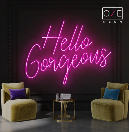 Hello Gorgeous Led Neon Sign