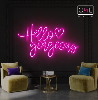 Hello Gorgeous Led Neon Sign