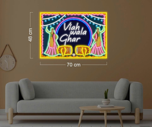 Viah wala Ghar | LED Neon Sign