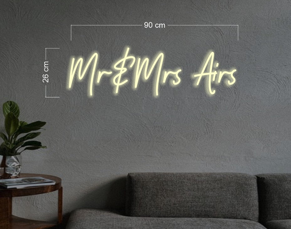 Mr & Mrs Airs| LED Neon Sign