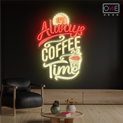 Panneau néon à LED avec illustration « C'est toujours l'heure du café »