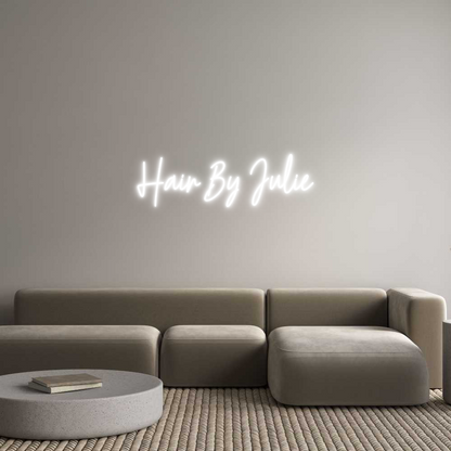 Custom Neon: Hair By Julie