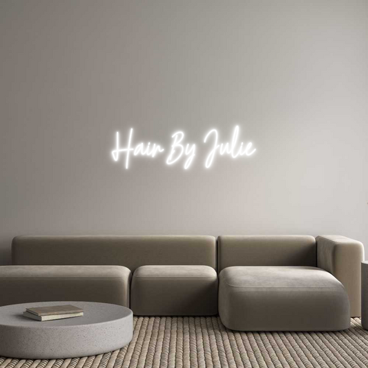 Custom Neon: Hair By Julie
