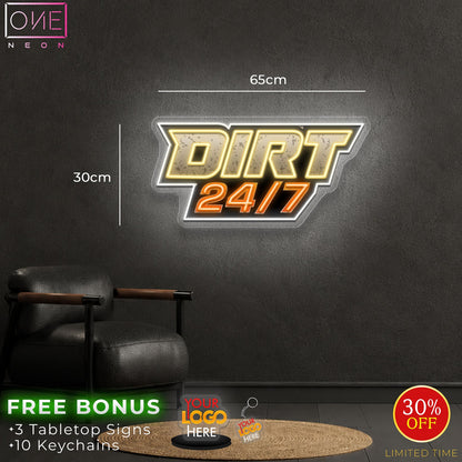 DIRT 24/7 | LED Neon Sign