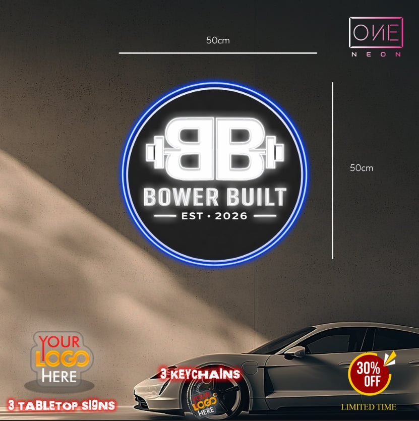 BOWER BUILT | LED Neon Sign