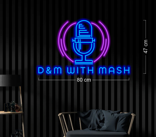 D & M with Mash | LED Neon Sign