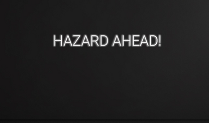 HAZARD AHEAD | LED Neon Sign