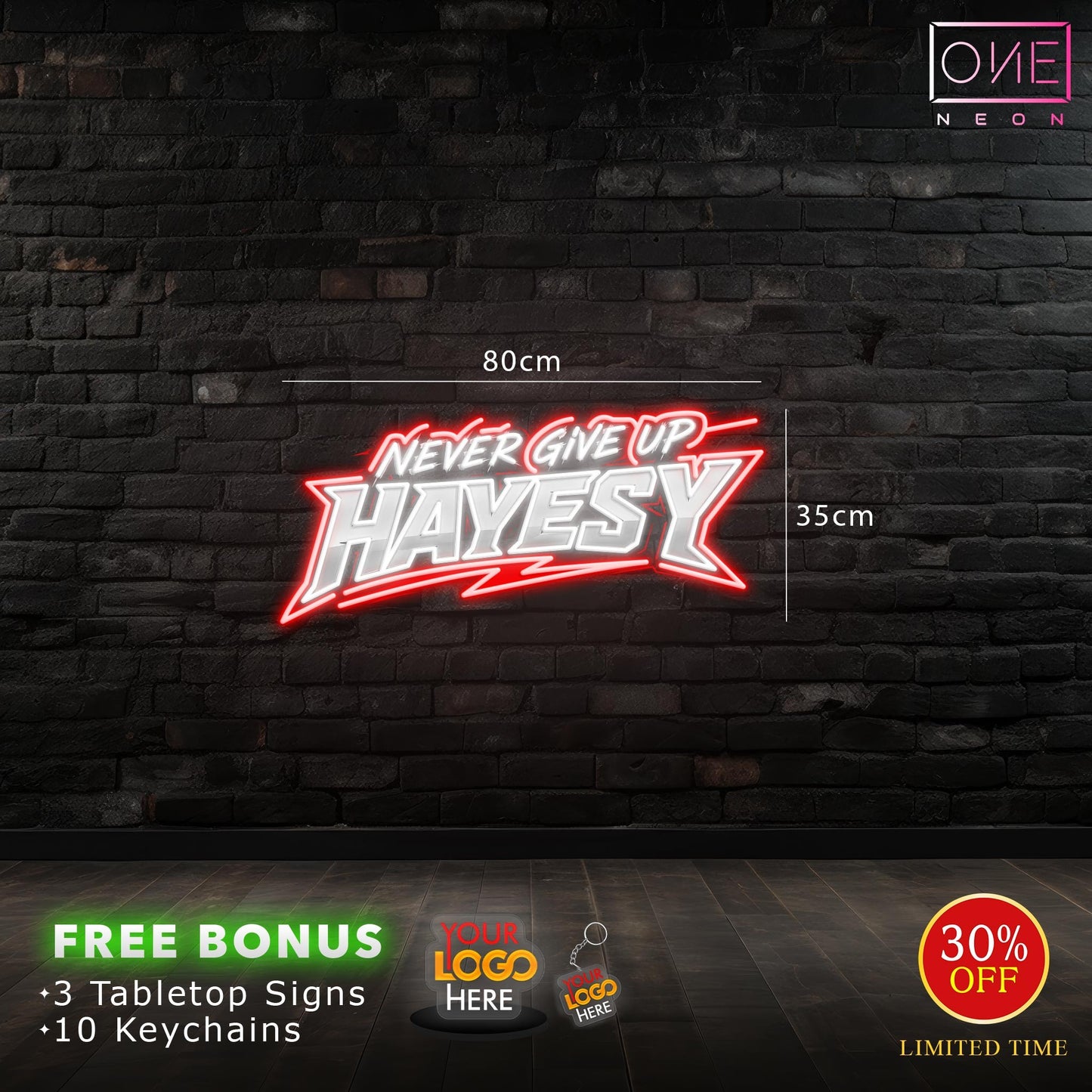 NEVER GIVE UP HAYESY | LED Neon Sign