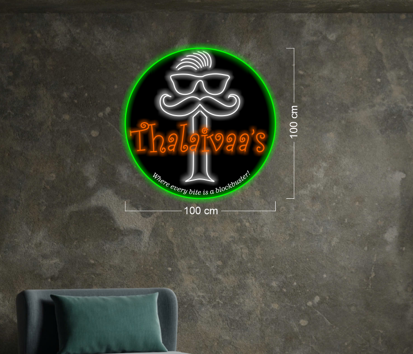 Thalaivaa's  Where every bite is a blockbuster | LED Neon Sign