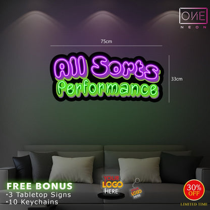 ALL SORTS PERFORMANCE | LED Neon Sign
