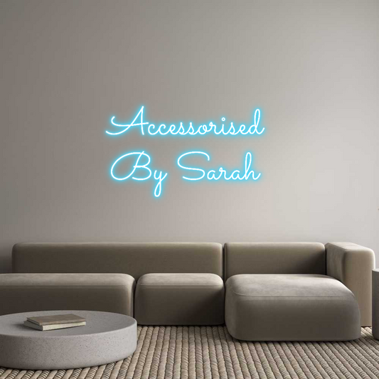 Custom Neon: Accessorised ...