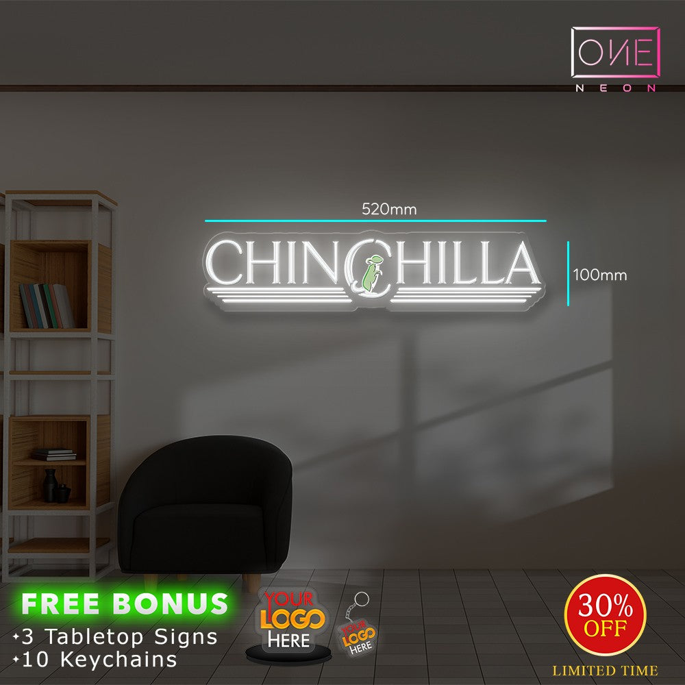 CHINCHILLA | LED Neon Sign