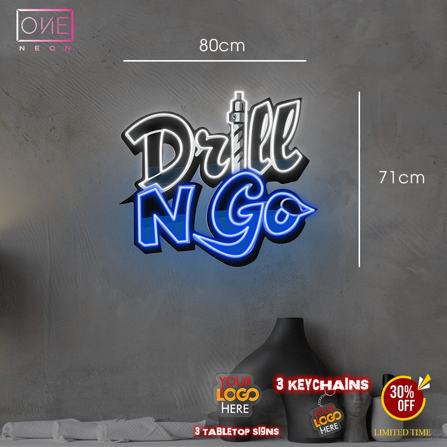 Drill n Go ( outdoor sign) | LED Neon Sign