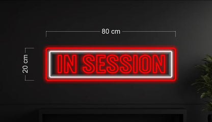 BOOK NOW & IN SESSION | LED Neon Sign (2 signs)