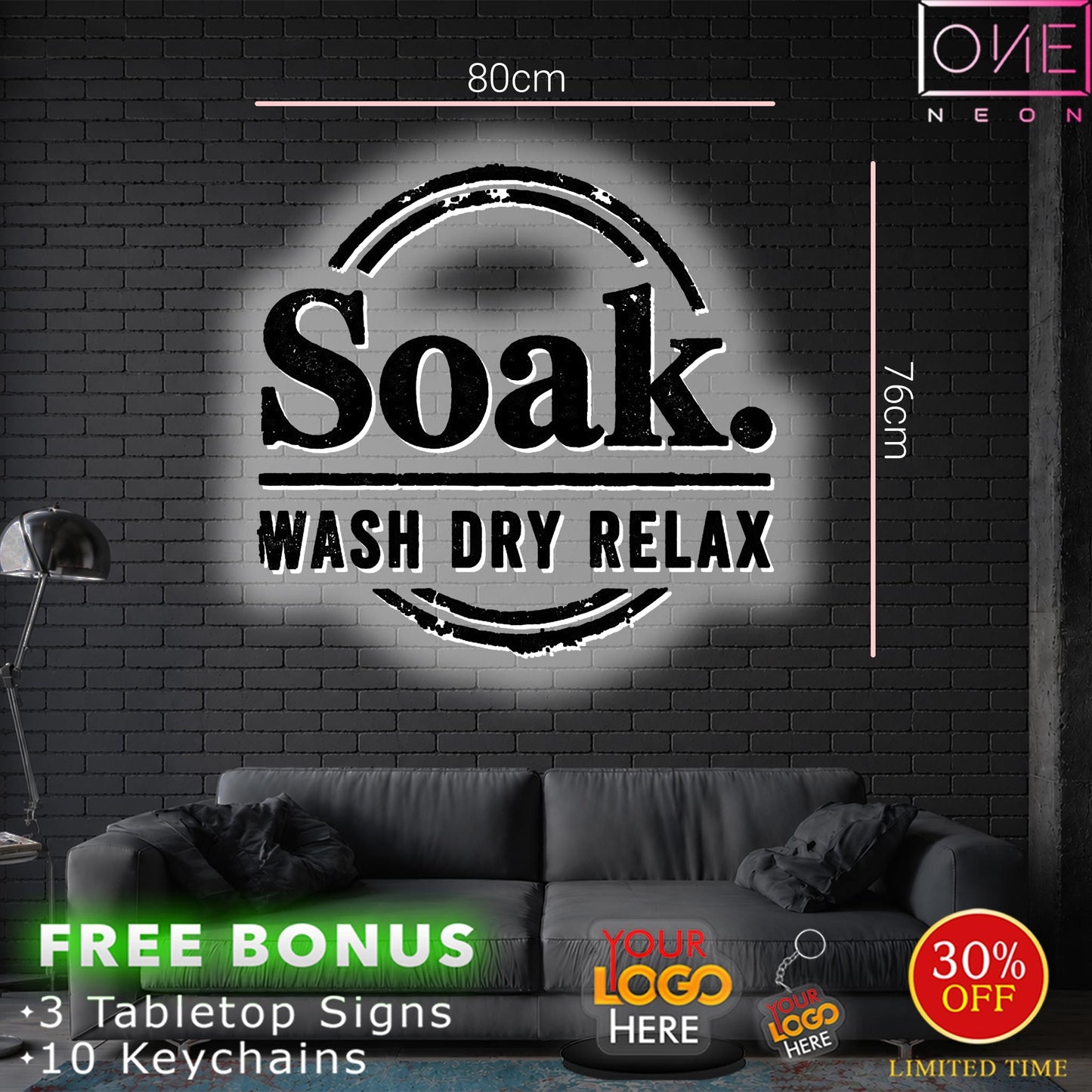Soak wash dry relax | Backlit Sign