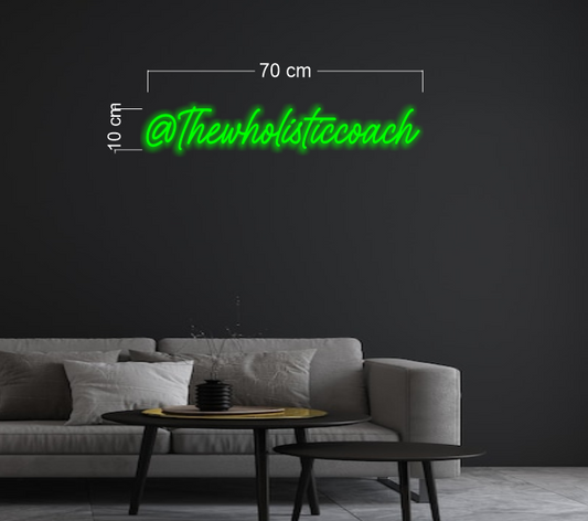 @thewholisticcoach | LED Neon Sign