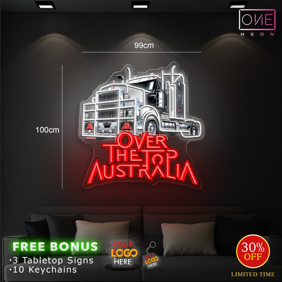 OVER THE TOP AUSTRALIA | LED Neon Sign