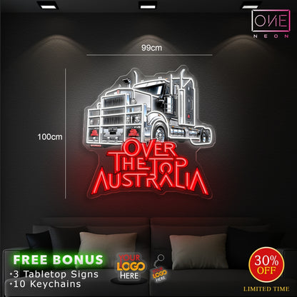 OVER THE TOP AUSTRALIA | LED Neon Sign